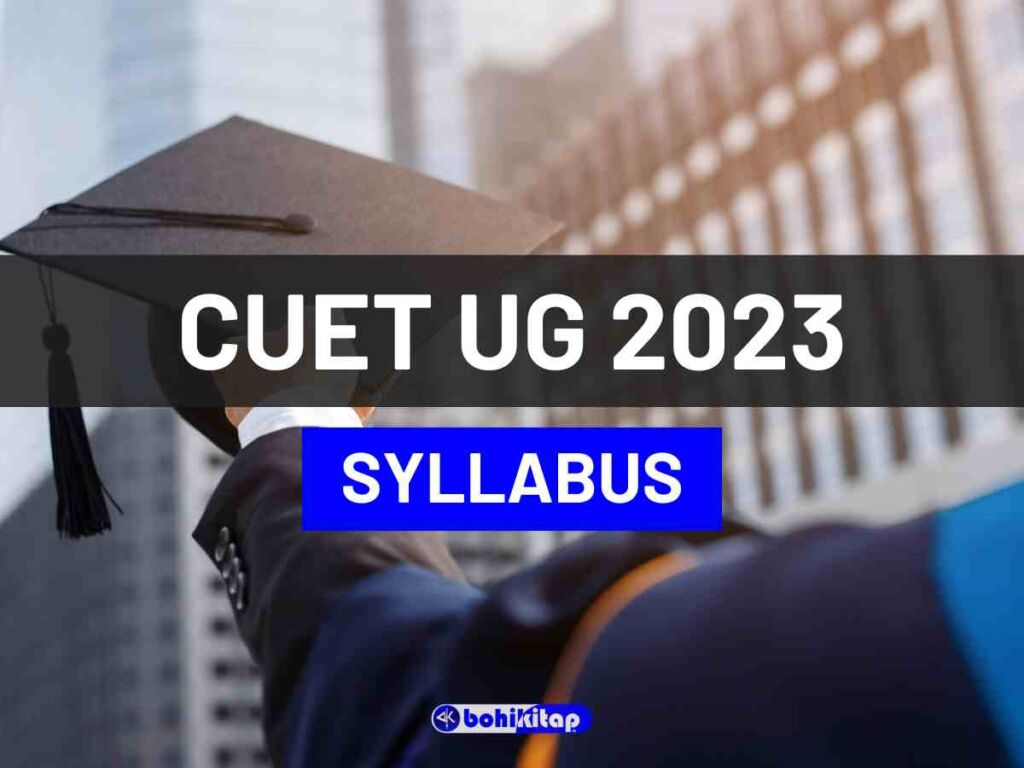 CUET UG Syllabus 2023: Download The Latest Syllabus Released By NTA In PDF