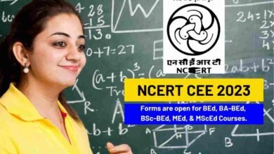 NCERT has started the application process of NCERT CEE 2023, get complete information here.