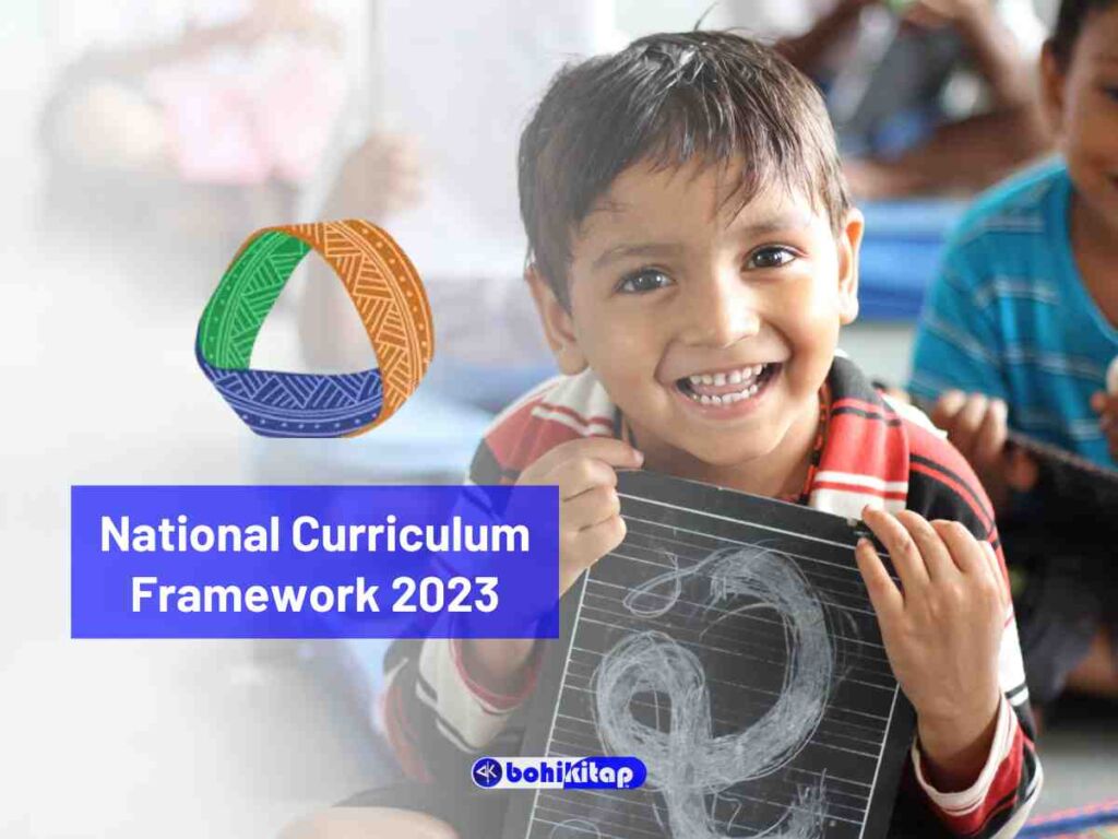 National Curriculum Framework For School Education 2023