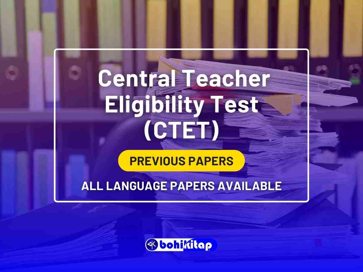 Get detail exam structure, syllabus, and download links for CTET Previous year question paper.