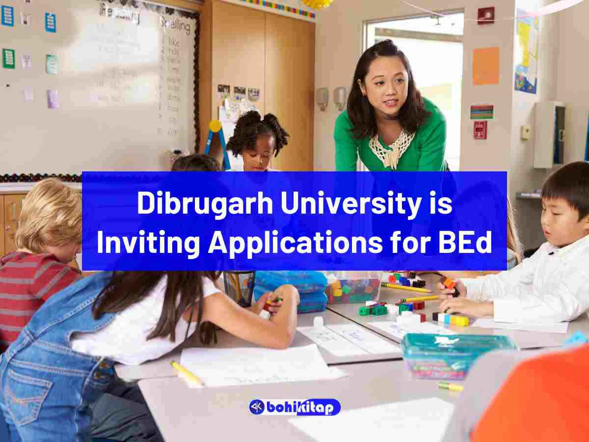 Dibrugarh University Admission 2024-25: (Open) Last Date & Application  Process