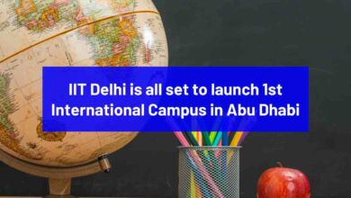 IIT Delhi is all set to launch 1st International Campus in Abu Dhabi