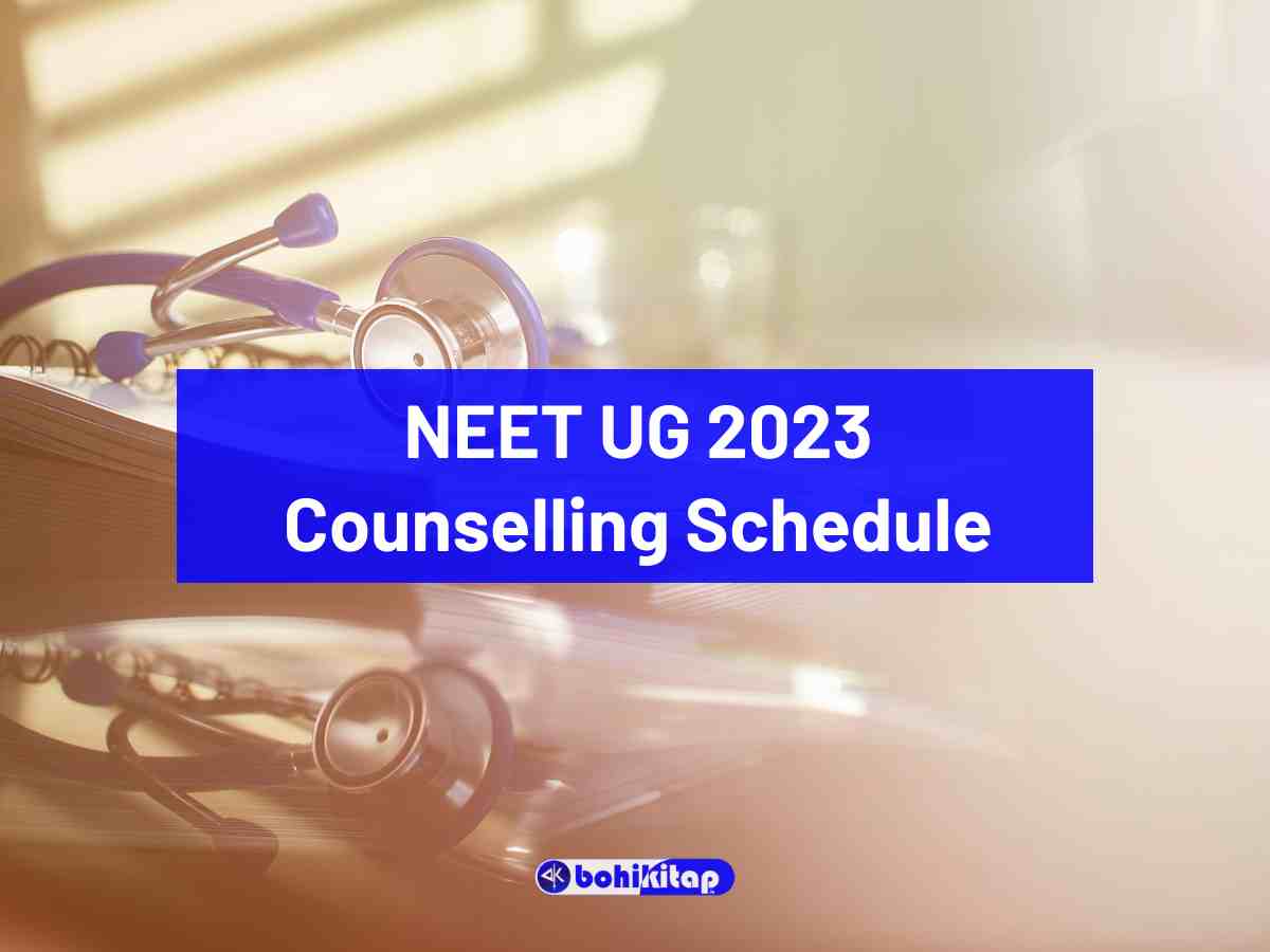 NEET UG 2023 Counseling Schedule