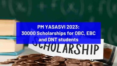 PM YASASVI 2023: 30000 Scholarships for OBC, EBC and DNT students