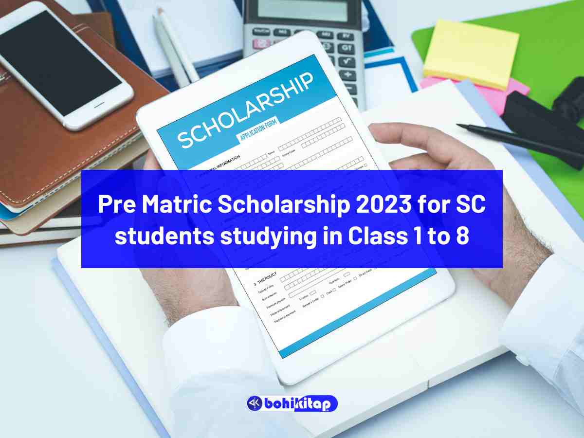 Pre Matric Scholarship 2023 for SC students studying in Class 1 to 8