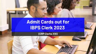 Admit Cards out for IBPS Clerk 2023