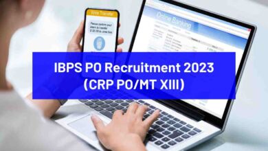 IBPS PO Recruitment 2023 (CRP PO/MT XIII)