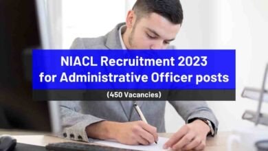 NIACL Recruitment 2023 for 450 Administrative Officer posts