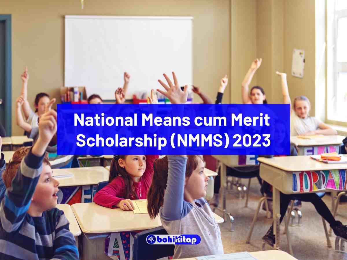 National Means cum Merit Scholarship (NMMS) 2023