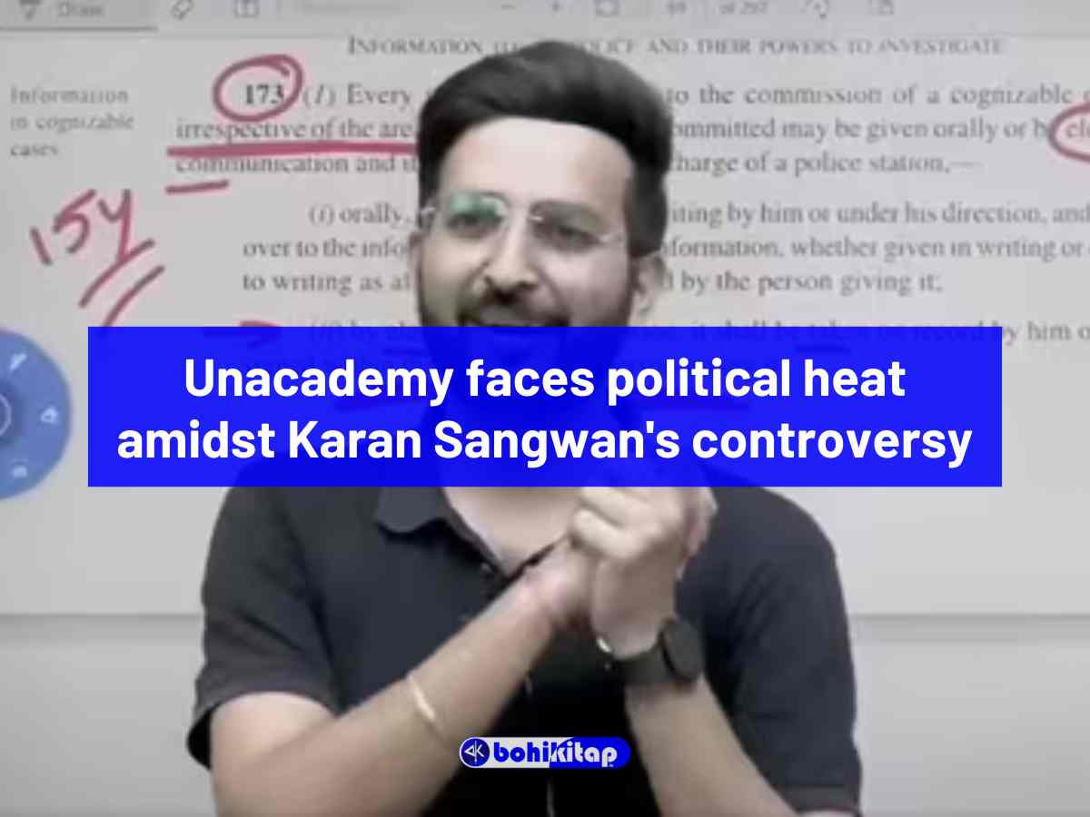 Unacademy faces political heat amidst Karan Sangwan's controversy, gets sacked from the platform permanently