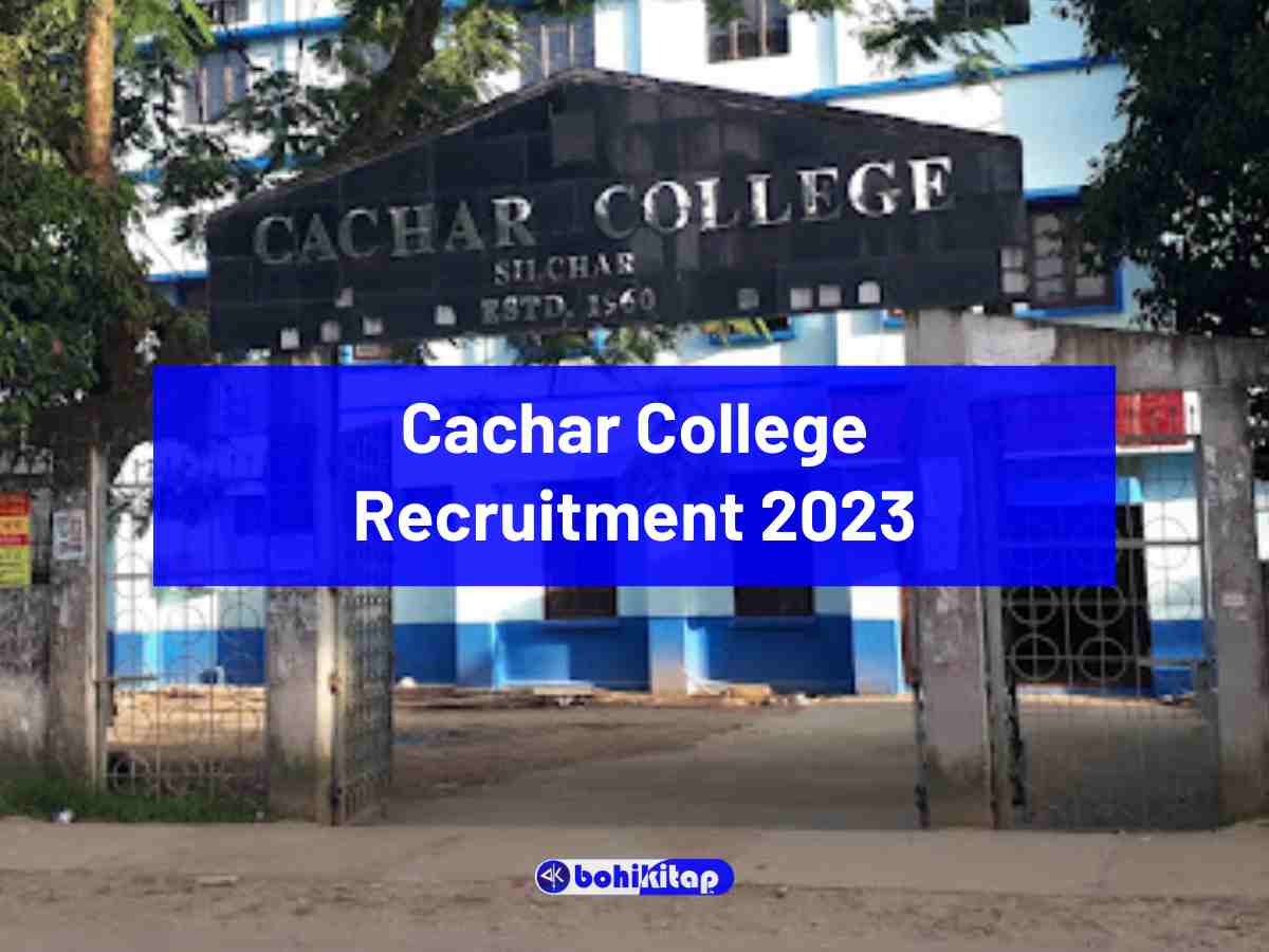 Cachar College Recruitment 2023