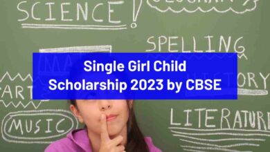 Single Girl Child Scholarship 2023 by CBSE