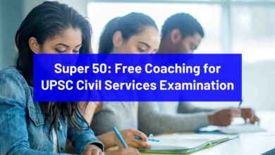 Super 50: Free Coaching for UPSC Civil Services Examination