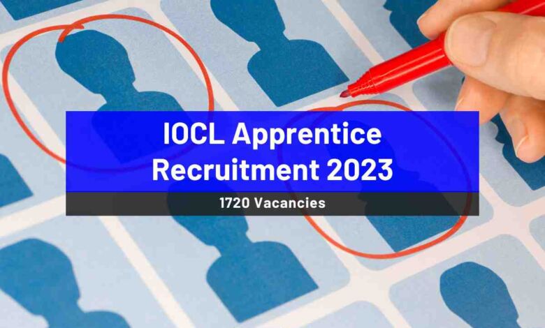 IOCL Apprentice Recruitment 2023: Vacancies open for more than 1700 posts; Apply now - Bohikitap IOCL Apprentice Recruitment 2023
