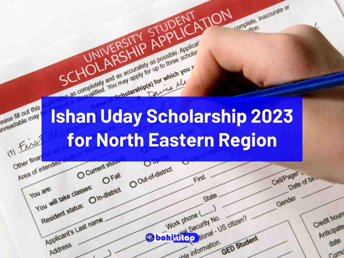 Ishan Uday Scholarship 2023 for North Eastern Region