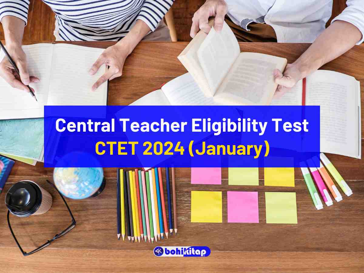 Central Teacher Eligibility Test or CTET 2024 (January)