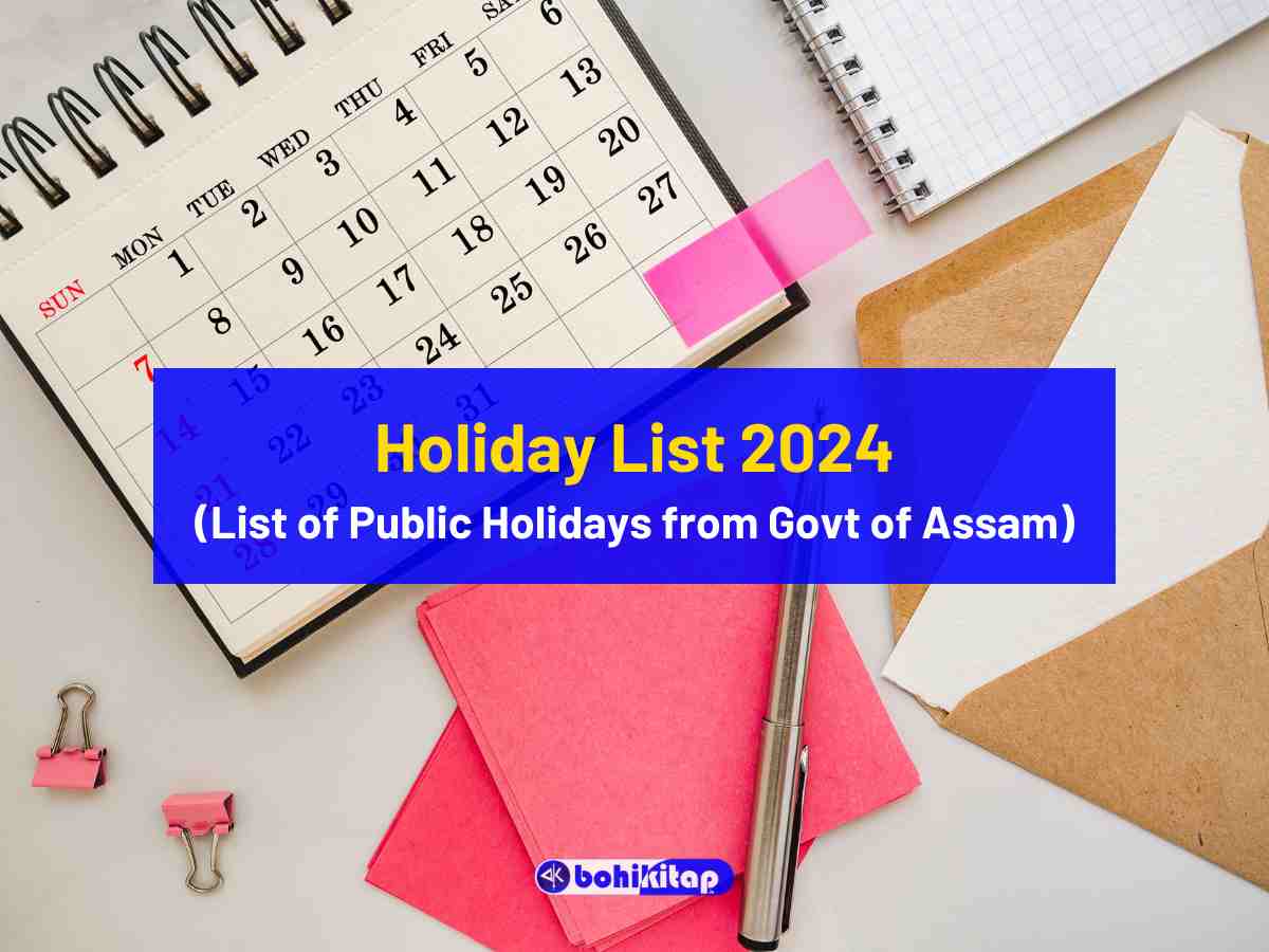 Holiday List 2024 Complete List of Public Holidays by the Govt of Assam