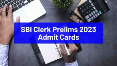 Admit Cards for SBI Clerk Prelims 2023