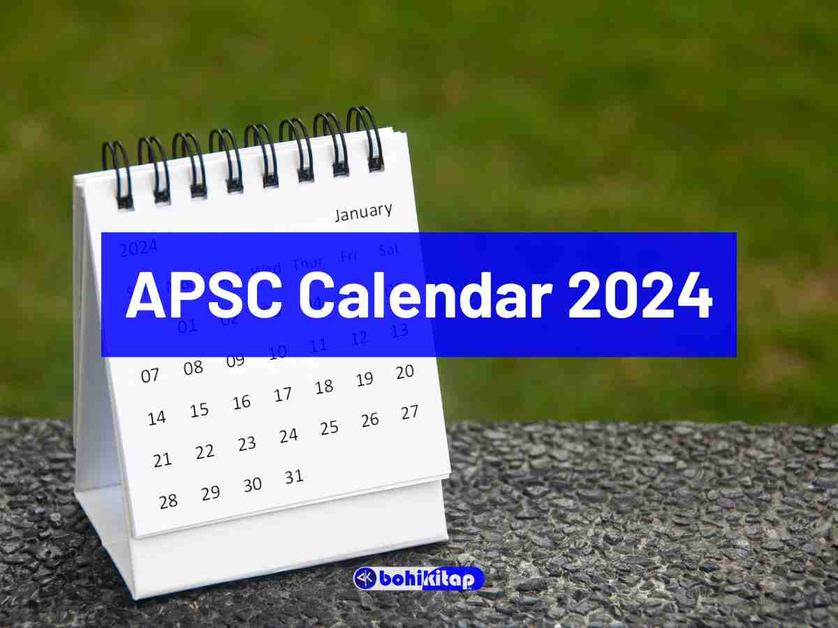 APSC Calendar 2024 Check the dates of recruitment exams