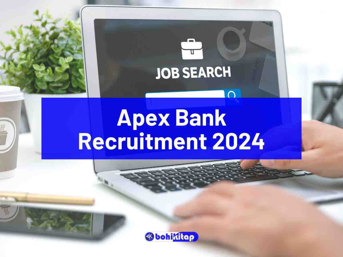 Apex Bank Recruitment 2024