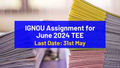 IGNOU Assignments for June-2024 TEE
