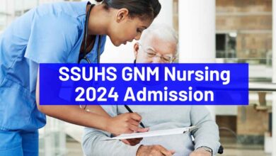 SSUHS GNM Nursing 2024 Admissions open