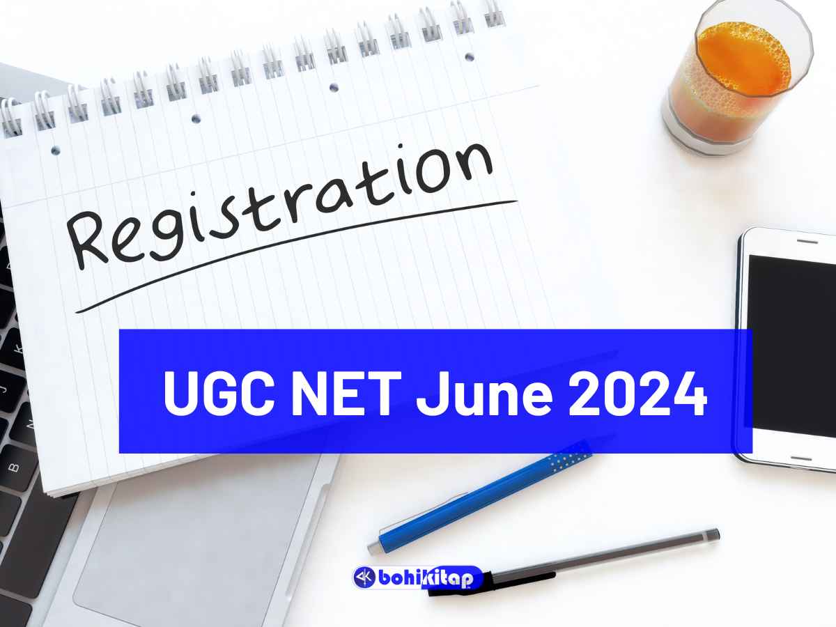 UGC NET June 2024 registrations to end soon