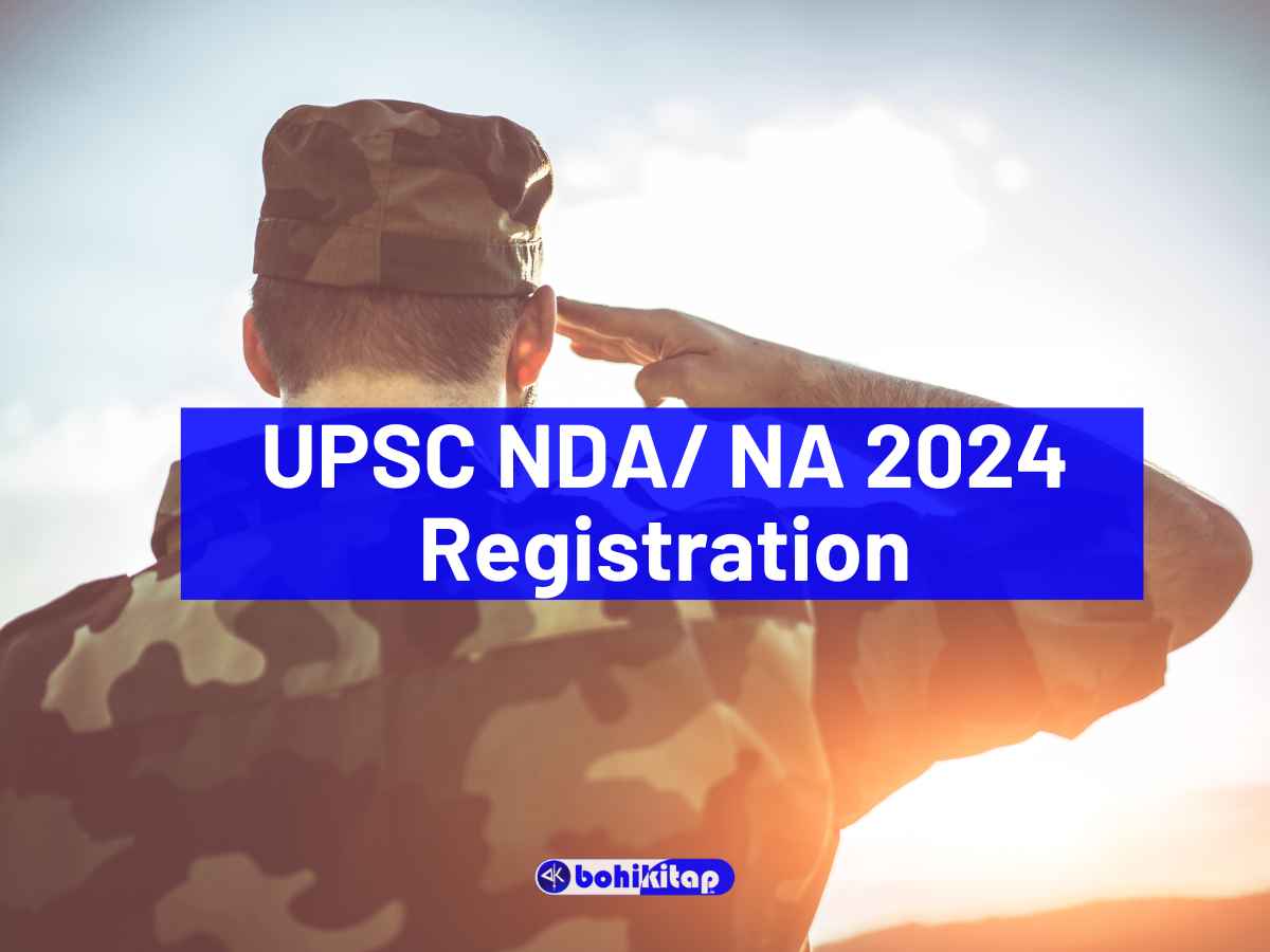 UPSC NDA/ NA 2024 registration begins