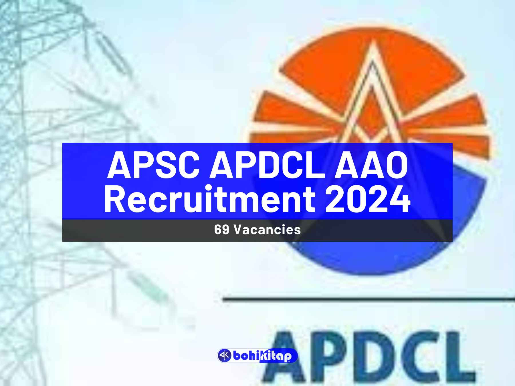 APSC APDCL AAO Recruitment 2024