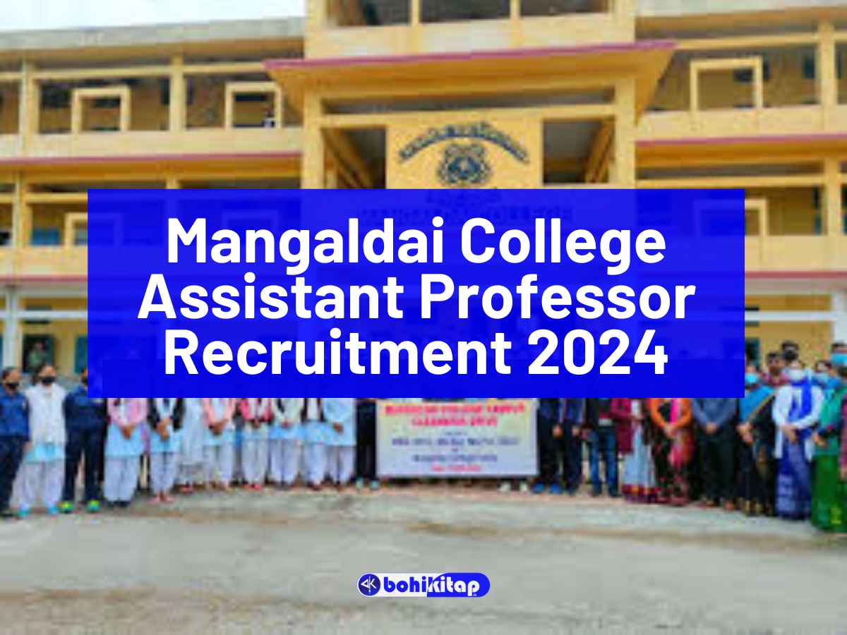 Mangaldai College Assistant Professor Recruitment 2024