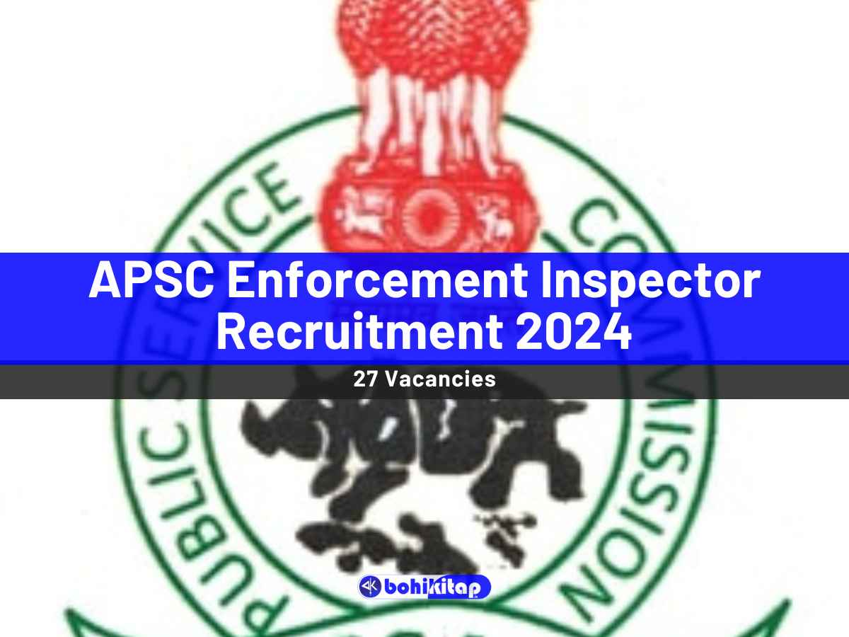 APSC Enforcement Inspector Recruitment 2024