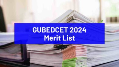 GUBEDCET 2024 Merit List