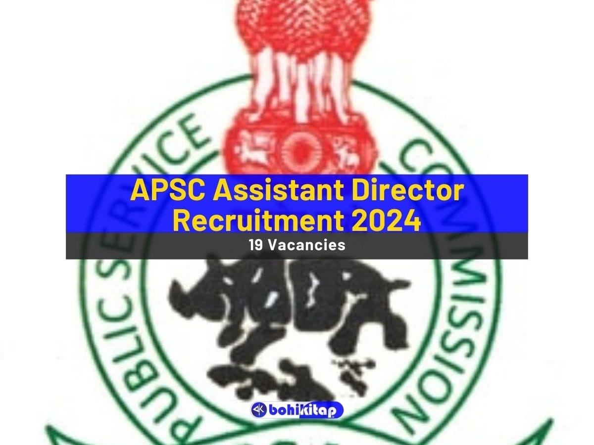 APSC Assistant Director Recruitment 2024