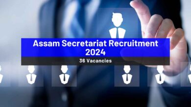 Assam Secretariat Recruitment 2024