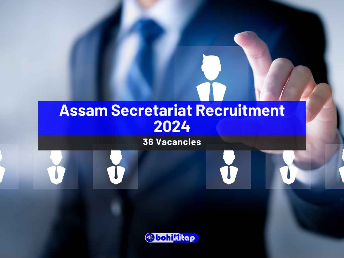 Assam Secretariat Recruitment 2024