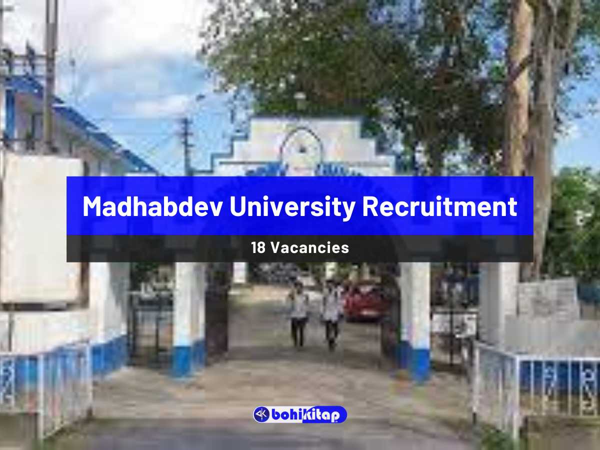 Madhabdev University Recruitment