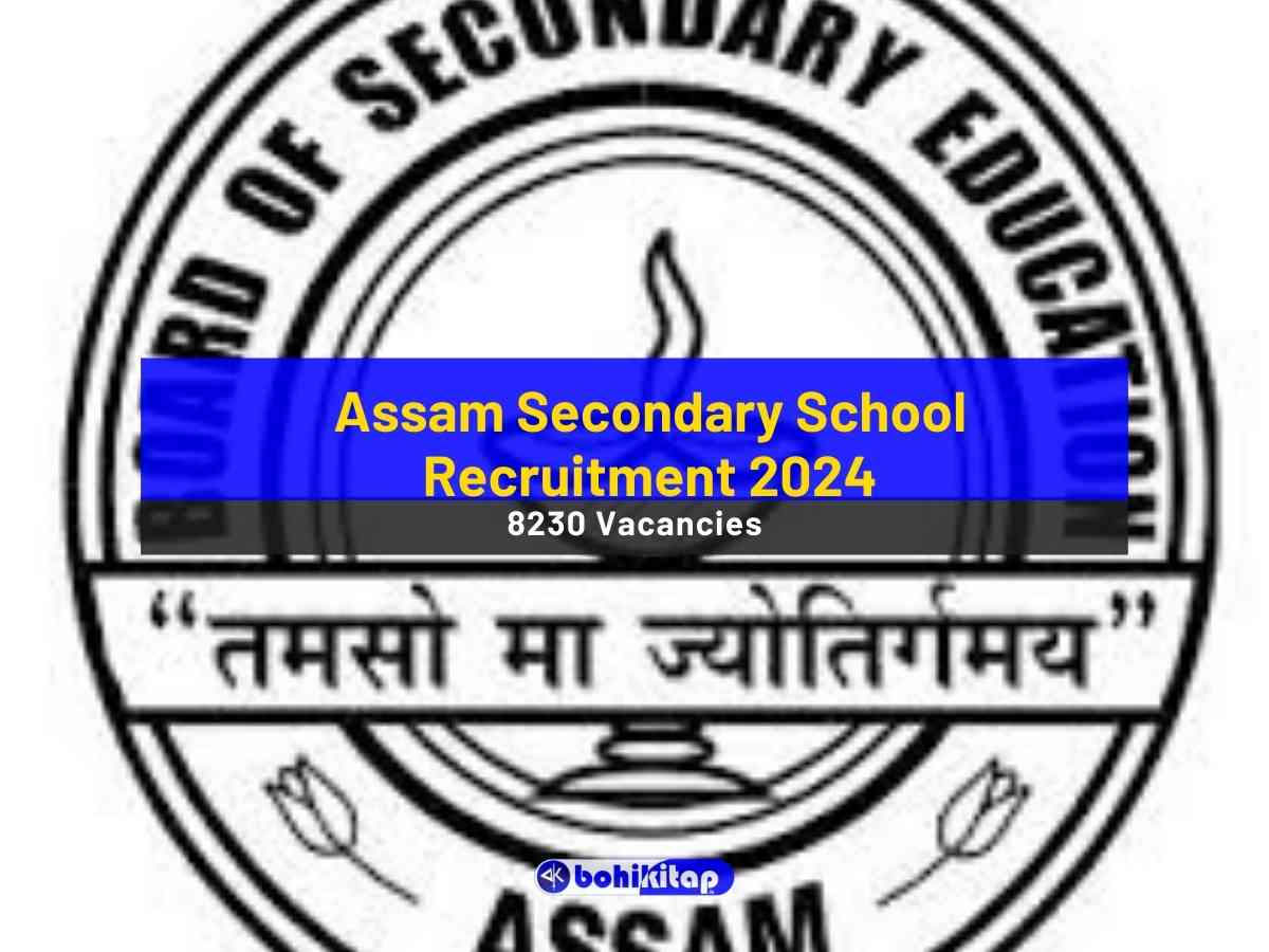 Assam Secondary School Recruitment 2024