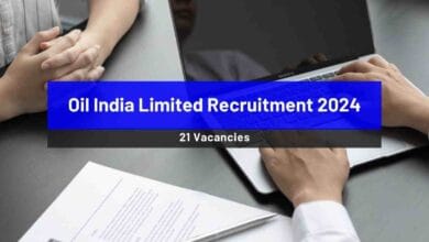 Oil India Limited Recruitment 2024