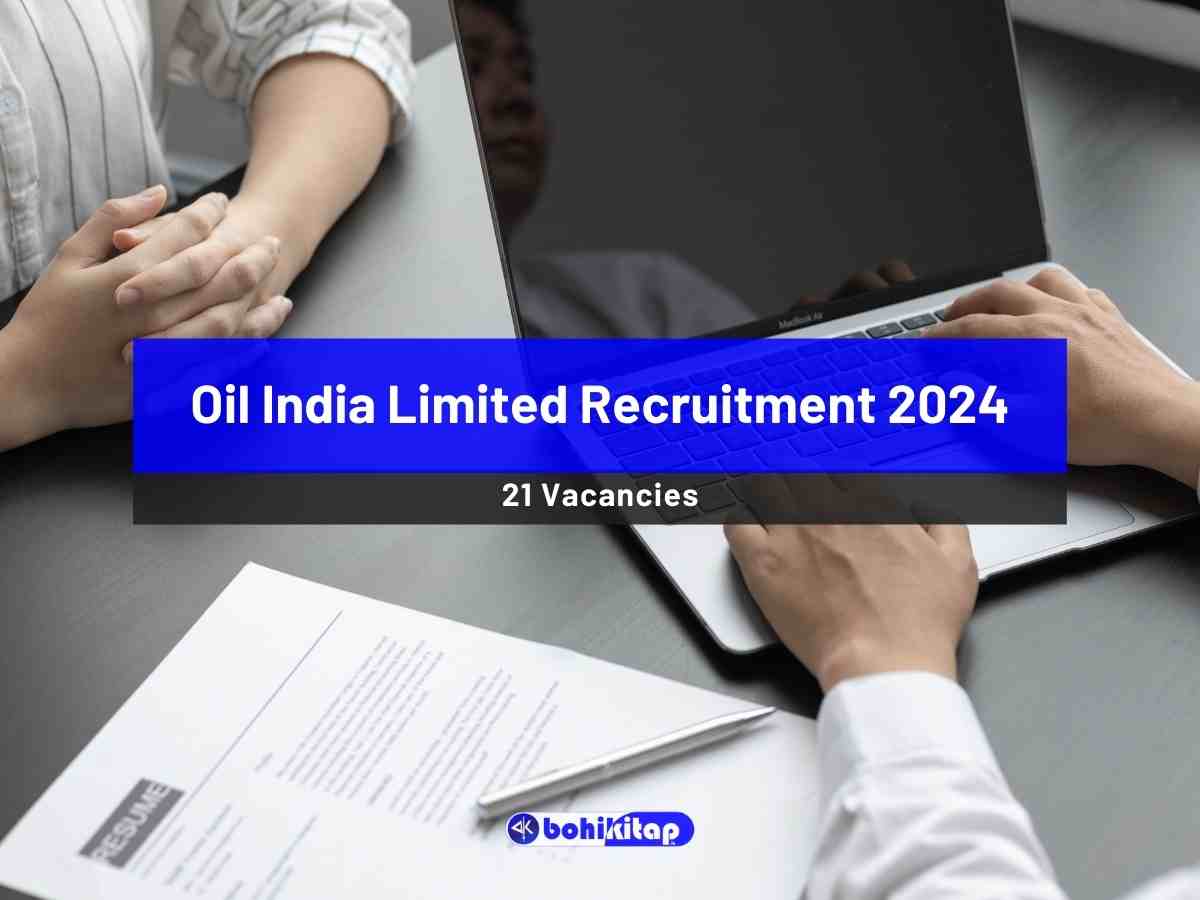 Oil India Limited Recruitment 2024