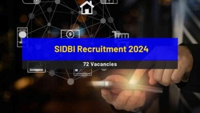 SIDBI Recruitment 2024 is out