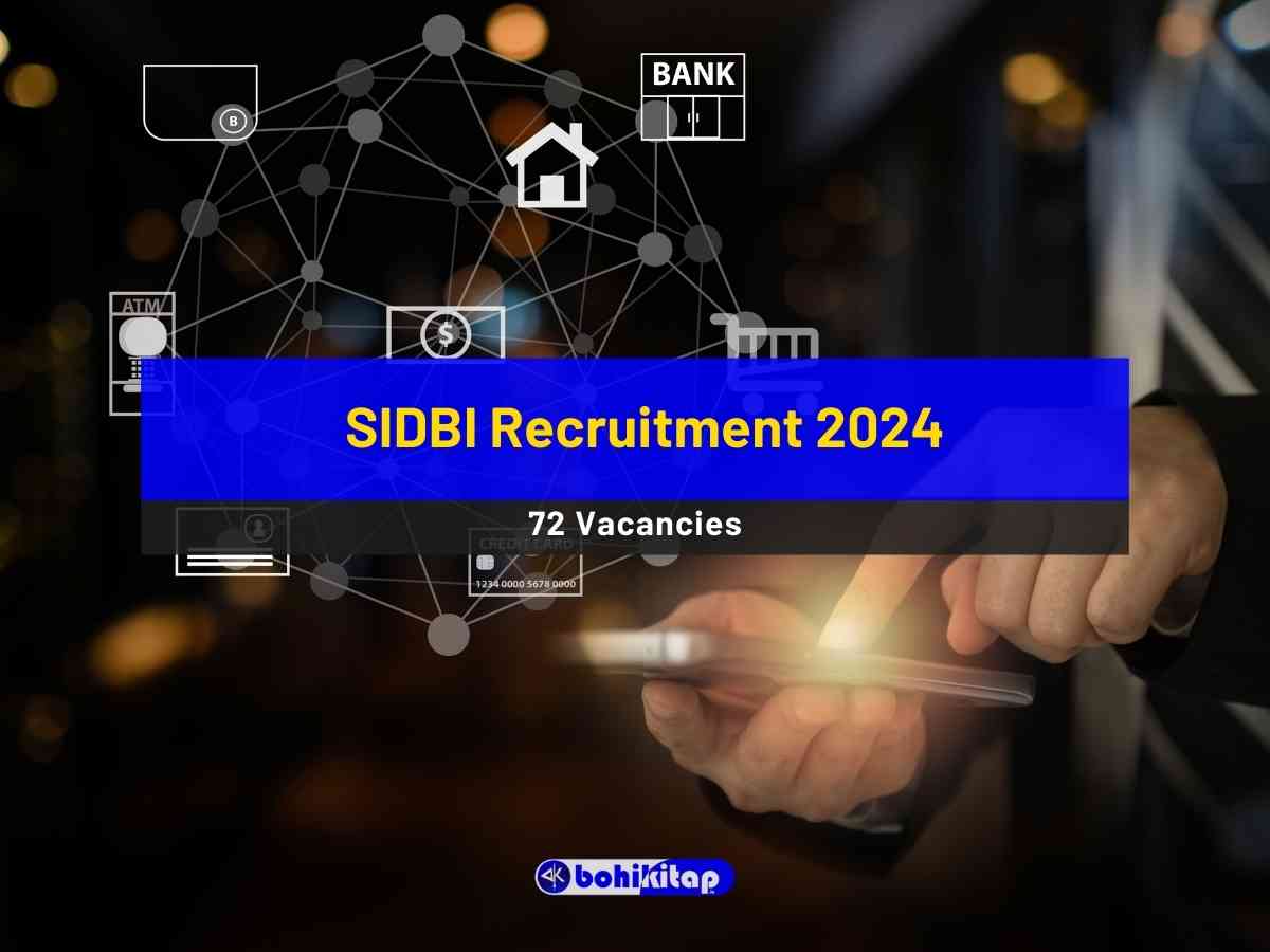 SIDBI Recruitment 2024 is out