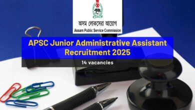 APSC Junior Administrative Assistant Recruitment 2025: Click to know more - Bohikitap