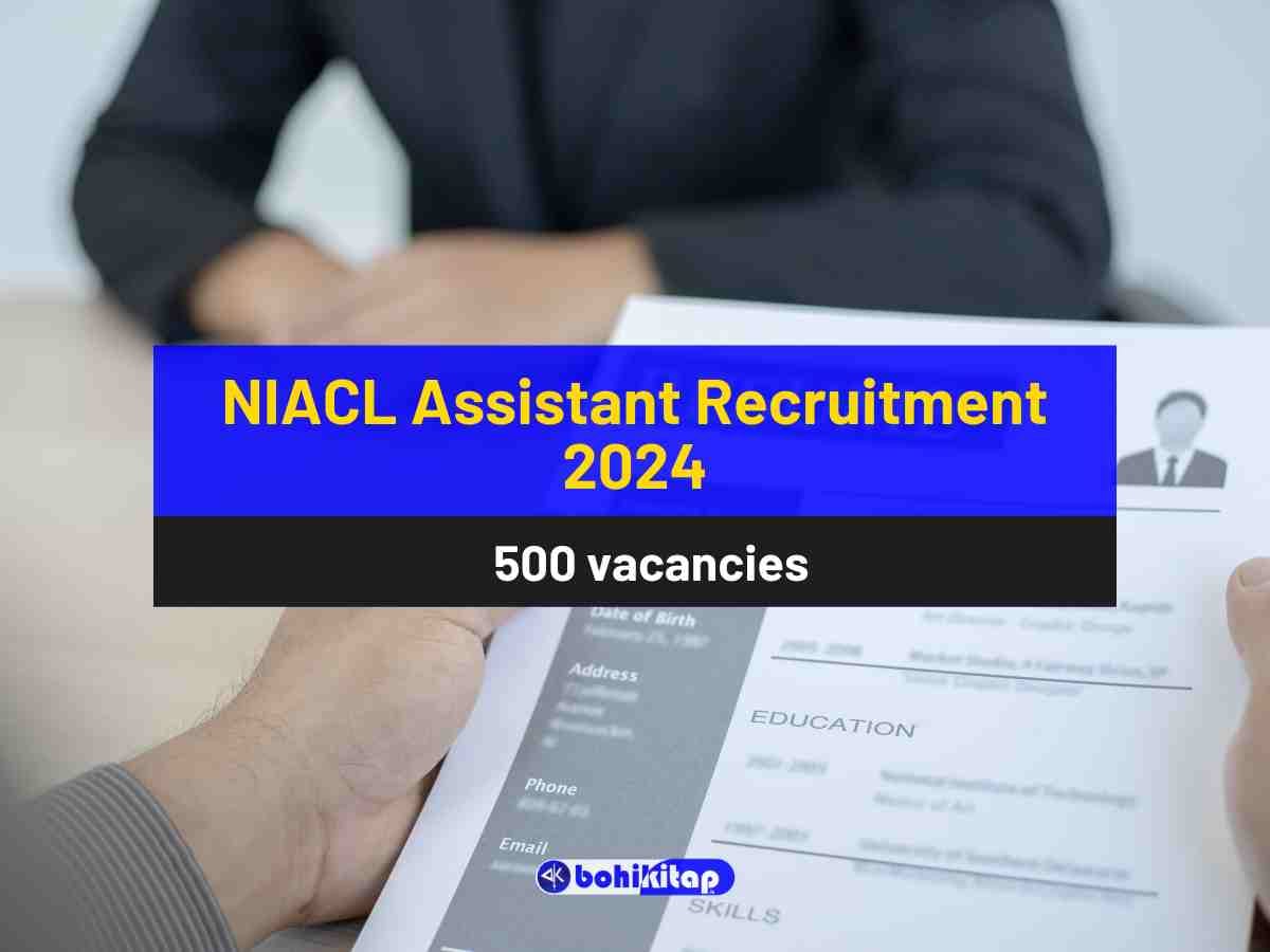 NIACL Assistant Recruitment 2024