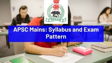 APSC Mains Syllabus and Exam Pattern