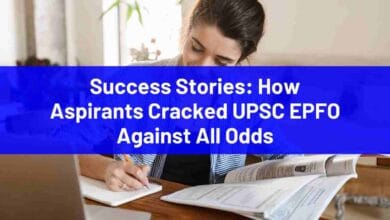 Success Stories: How Aspirants Cracked UPSC EPFO Against All Odds