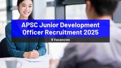 APSC Junior Development Officer Recruitment 2025