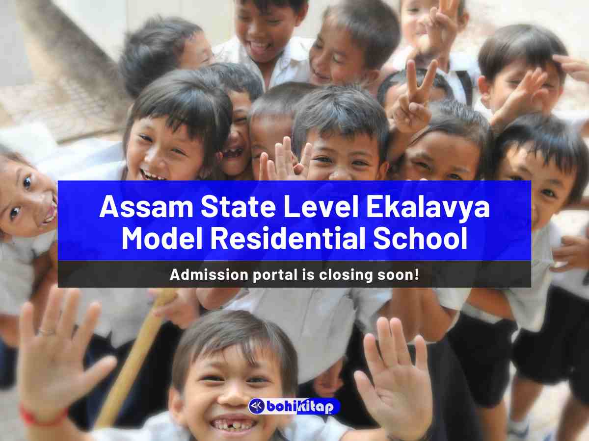 Assam State Level Ekalavya Model Residential School Admission 2025