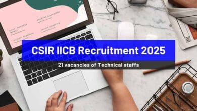 CSIR IICB Recruitment 2025