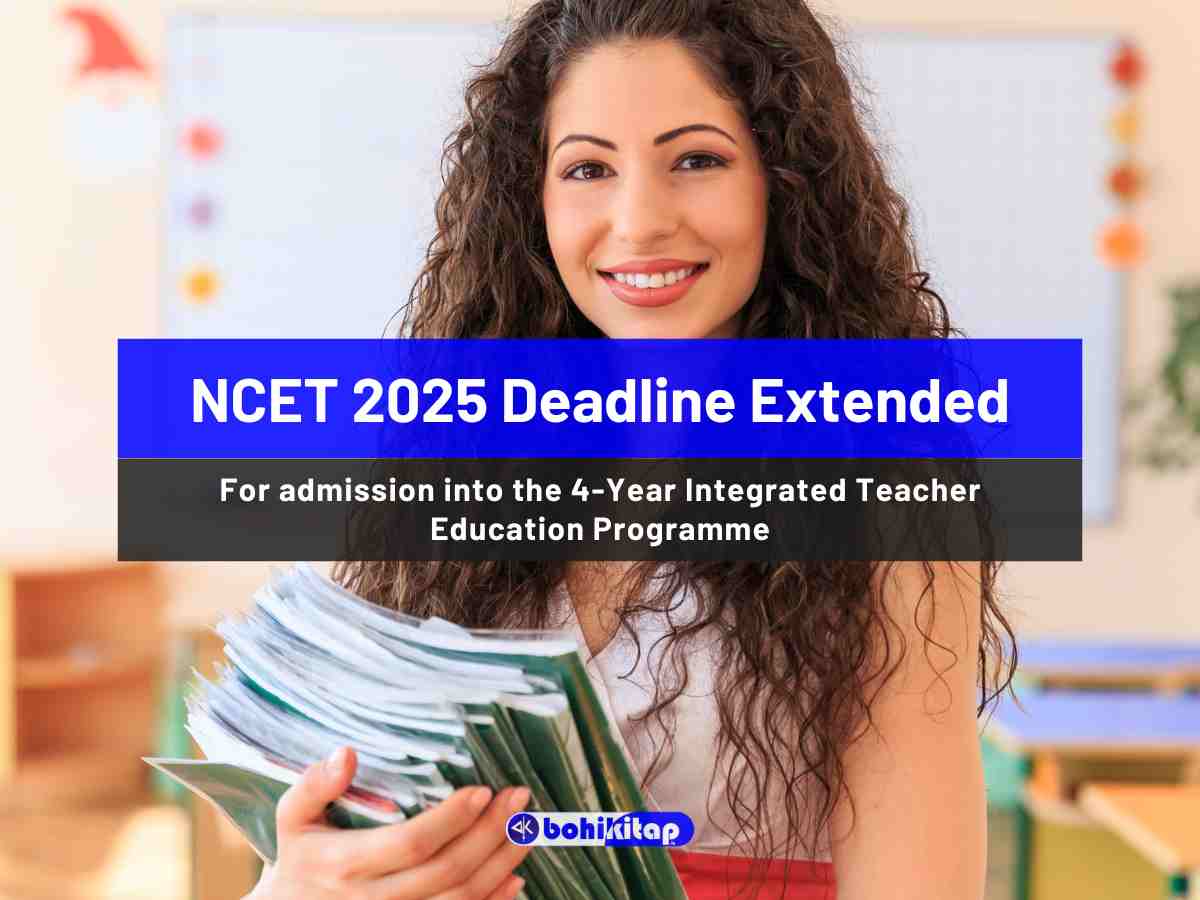 NCET-2025 Deadline Extended