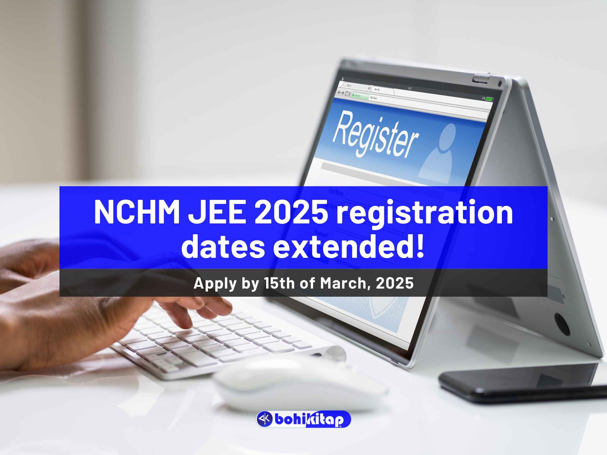 NCHM JEE 2025 registration dates extended